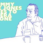 A line drawing of Tommy Lee Jones at a table with the words Tommy Lee Jones Goes to Opera Alone in the upper left corner. THe background is light bue