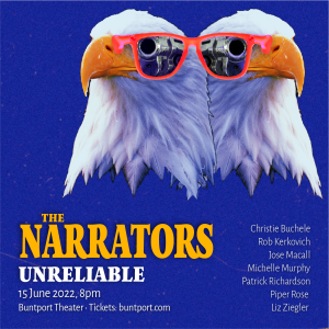 The Narrators: Unreliable