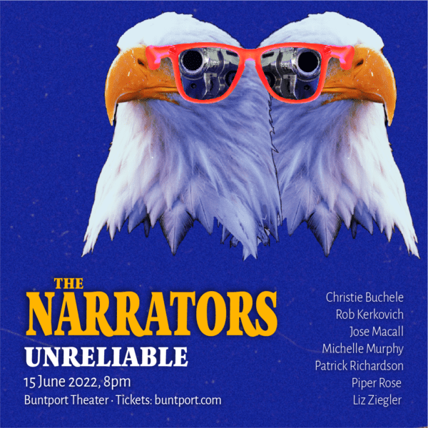 The Narrators: Unreliable