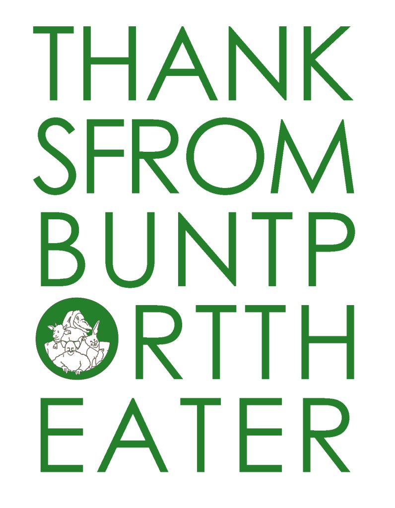 Text the says THANK SFROM BUNTP ORTTH EATER, with some line drawings of creatures from past buntport shows in the center of the O. The creatures are human-eques versions of a rat, a rabbit, a cow and a aligator