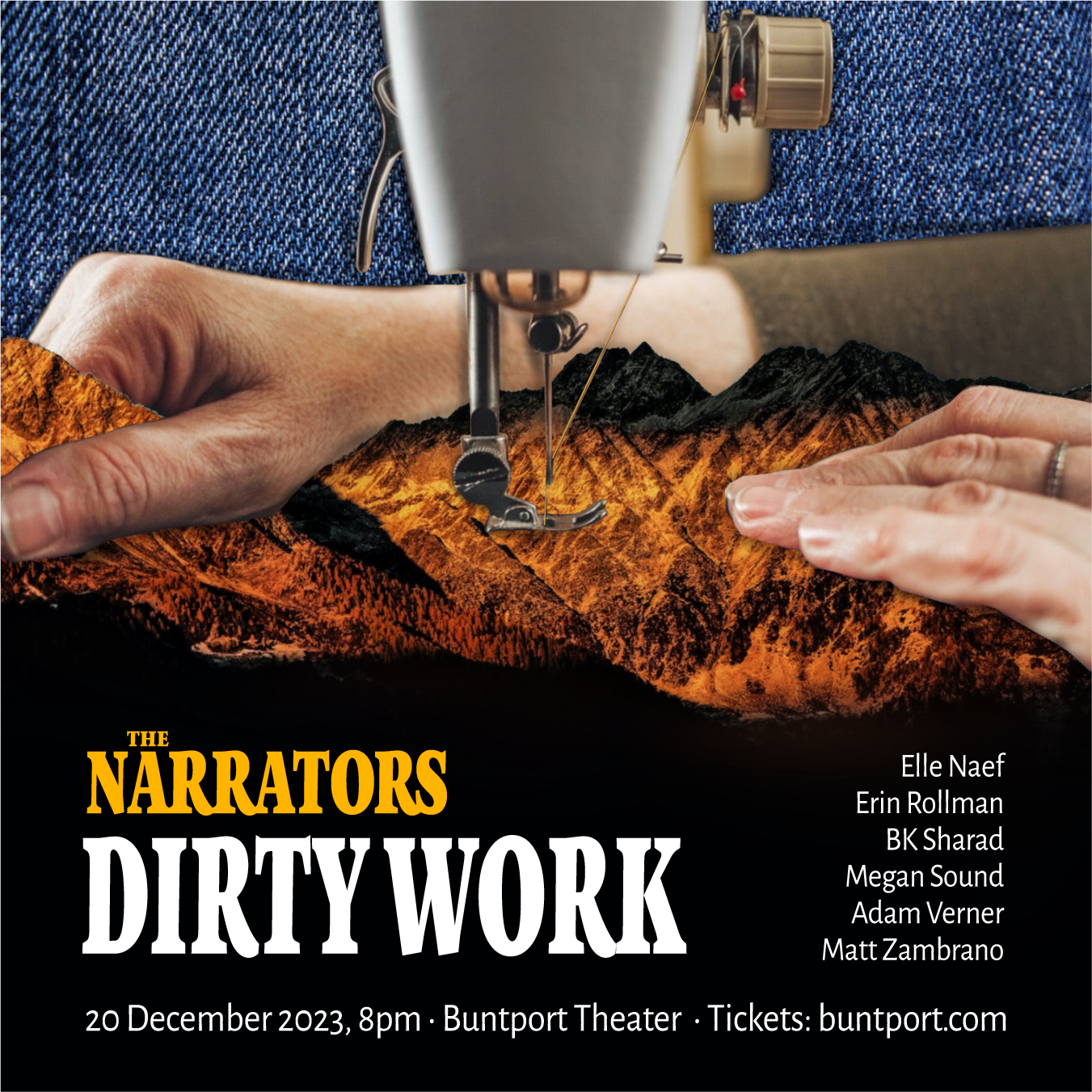Promotional poster for The Narrators storytelling show. Surreal collage art of a sewing machine, with hands feeding mountains through the machine as if they were fabric
