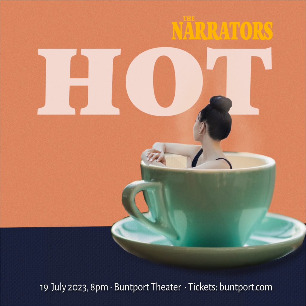 Show poster for The Narrators storytelling show. A surreal image of a ballerina dancer sitting inside a steaming hot cup of tea.