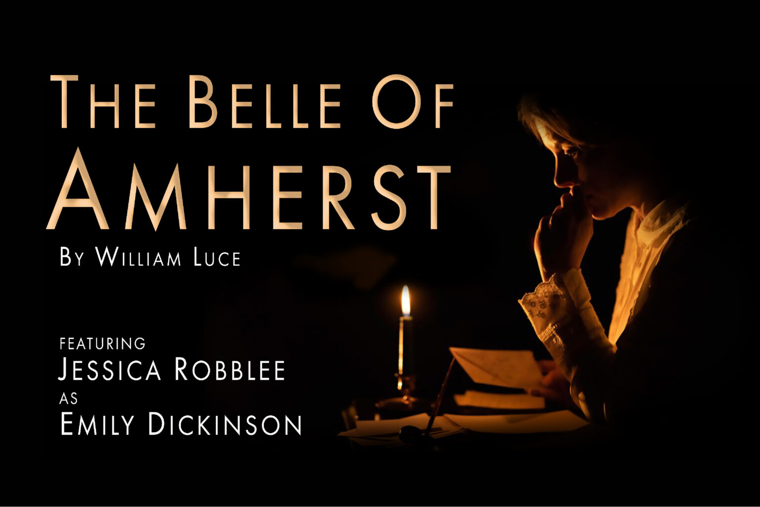 Text- The Belle of Amherst. a dark picture of a women reading lit only by a candle.