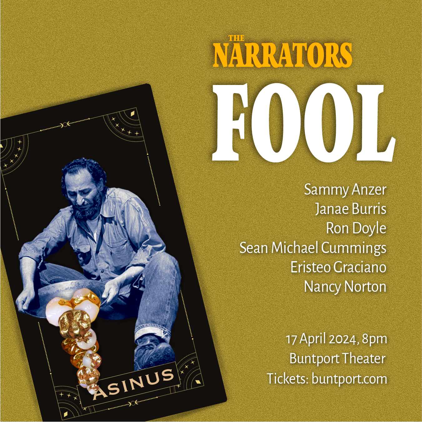 Promotional poster for The Narrators storytelling show. A surreal photo collage of a person panning for gold teeth.