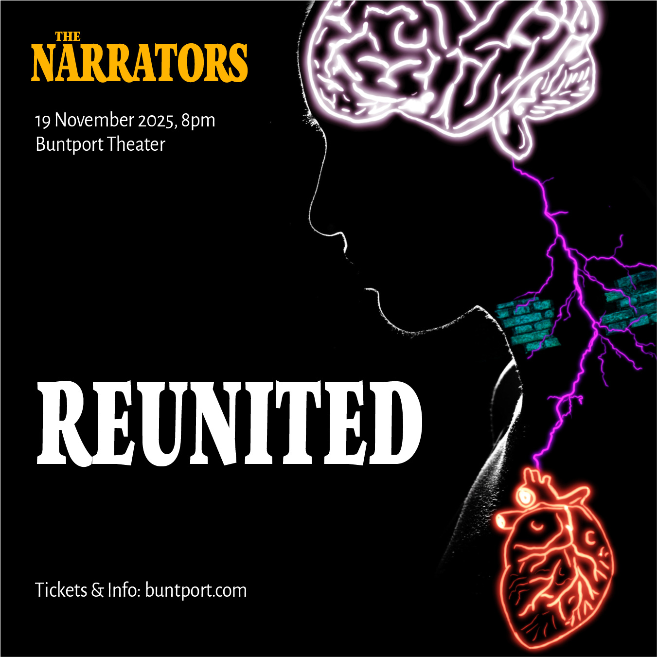 A promotional poster for The Narrators live storytelling show. A surreal composite image of a person in silhouette. Their brain and heart are visible as neon light, with a streak of purple lightning connecting them. The lightning is breaking through brick walls at the person's throat.