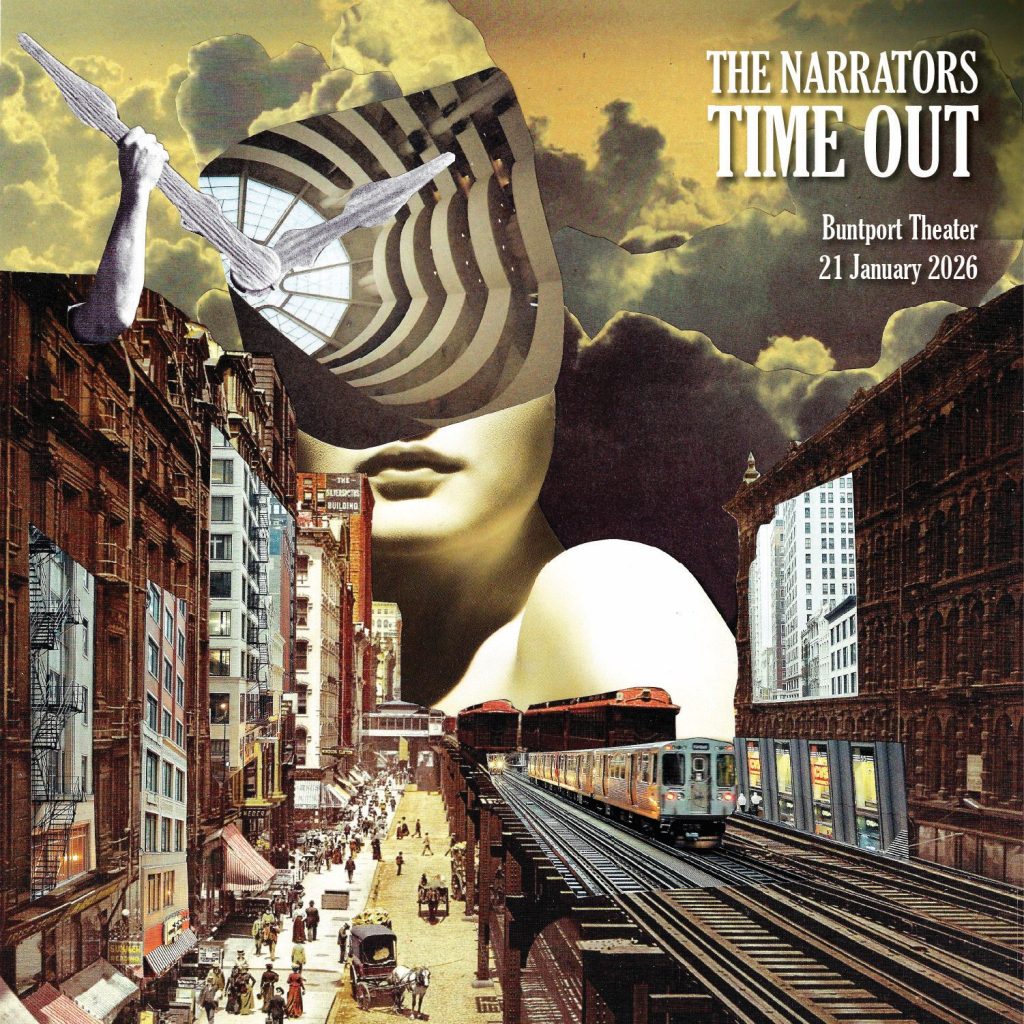 A promotional poster for The Narrators live storytelling show. A surreal collage of a cityscape with a giant woman whose face is a clock. An arm is pulling on one of the clock hands.