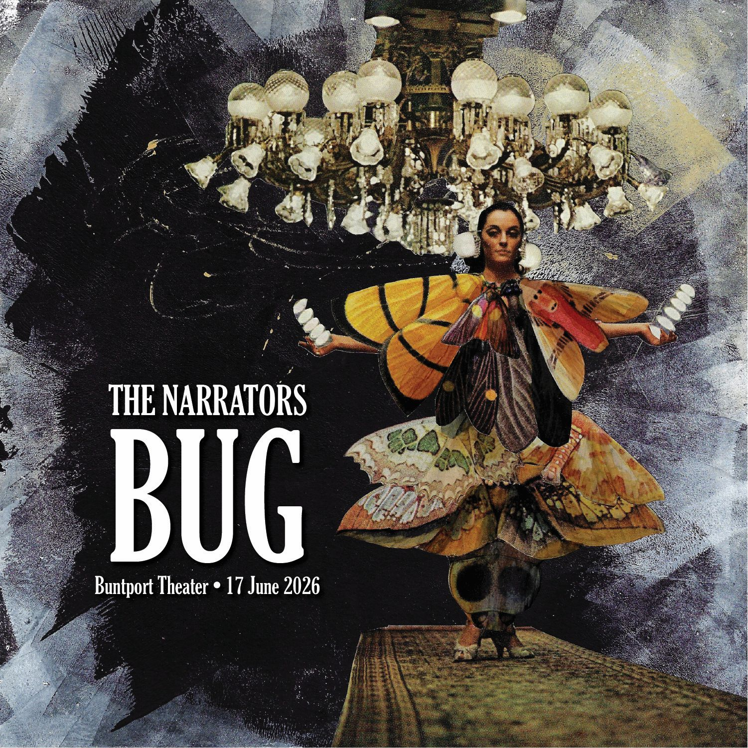 A promotional poster for The Narrators live storytelling show. A surreal analog collage of a woman wearing a dress made of moth and butterfly wings.